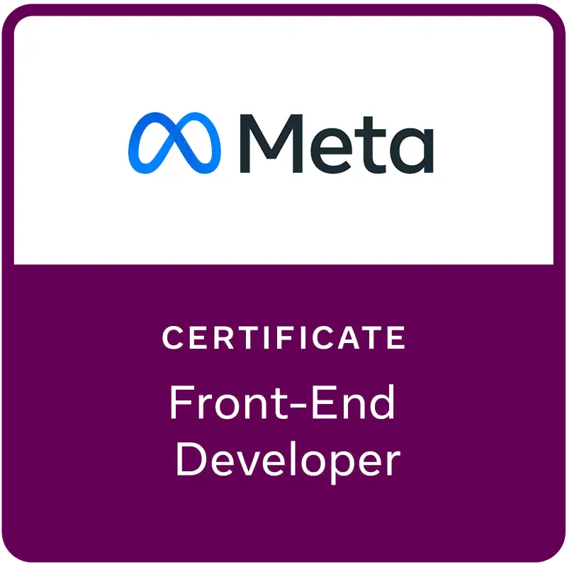 Meta Front-End Developer Professional Certificate Meta Front-End Developer Professional Certificate badge